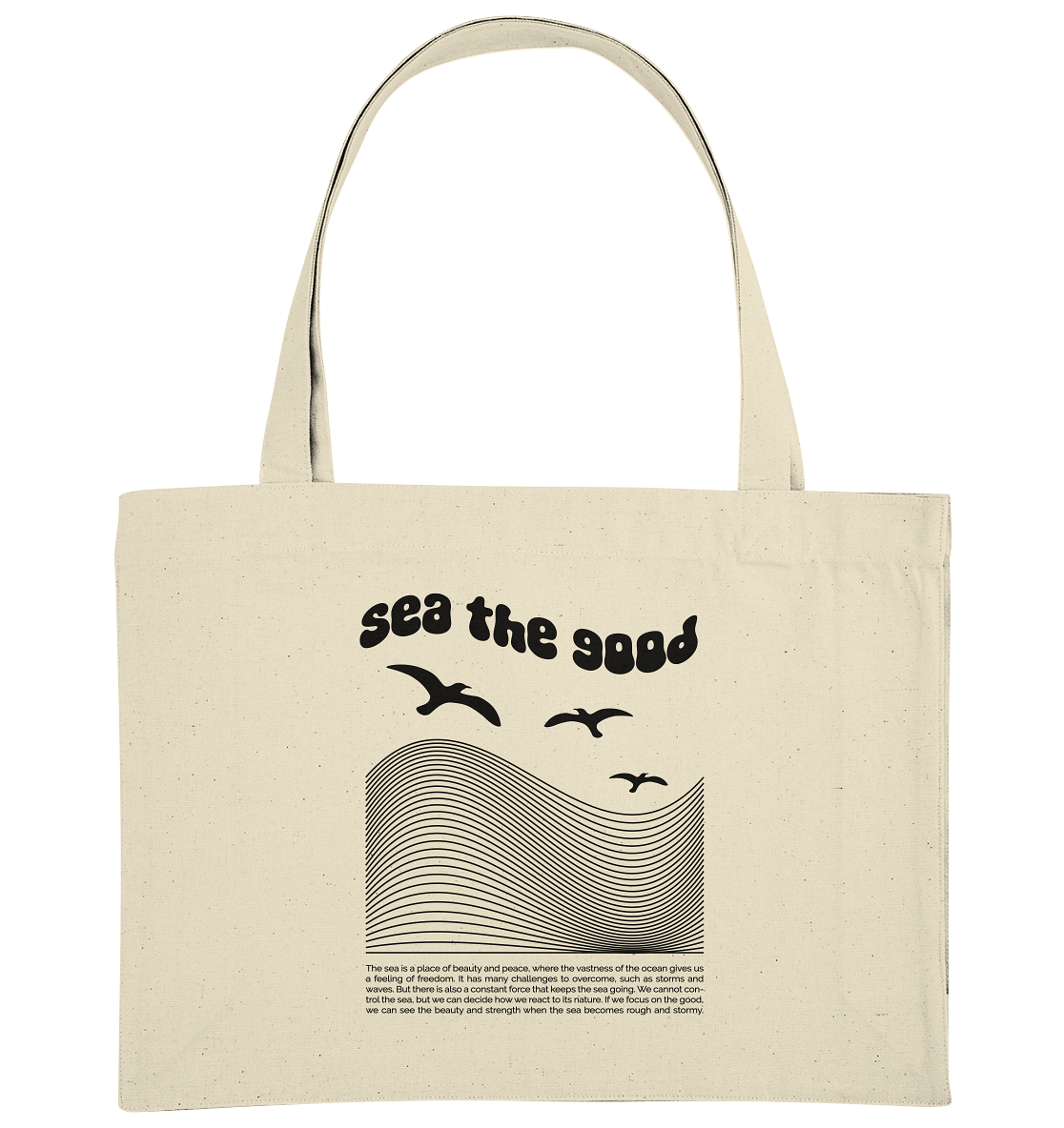 Shopping Bag "sea the good"