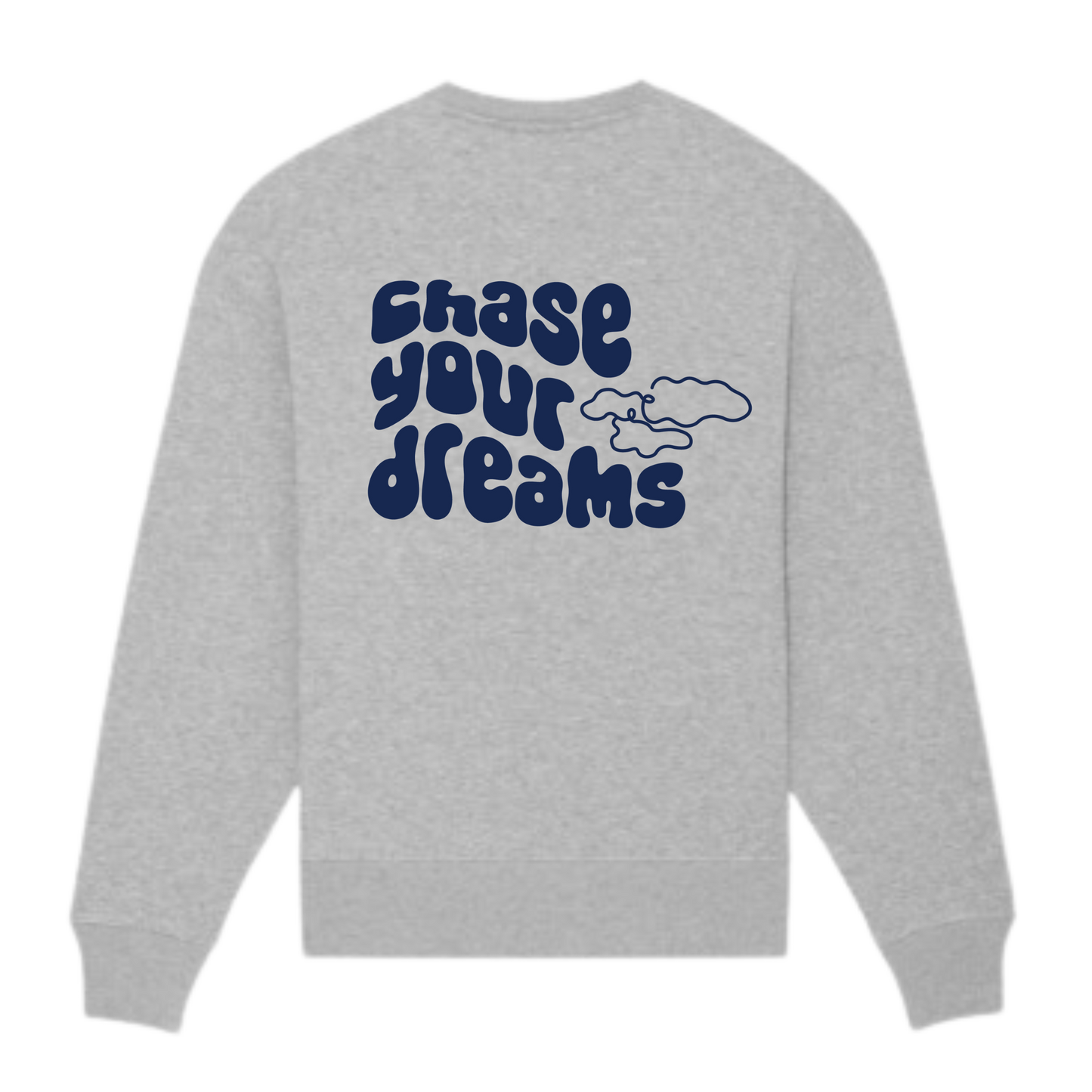 Oversize Sweatshirt "chase your dreams"