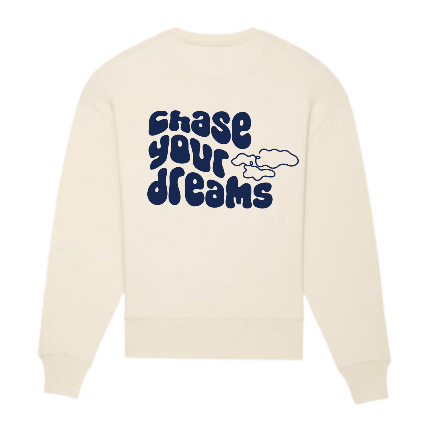 Oversize Sweatshirt "chase your dreams"