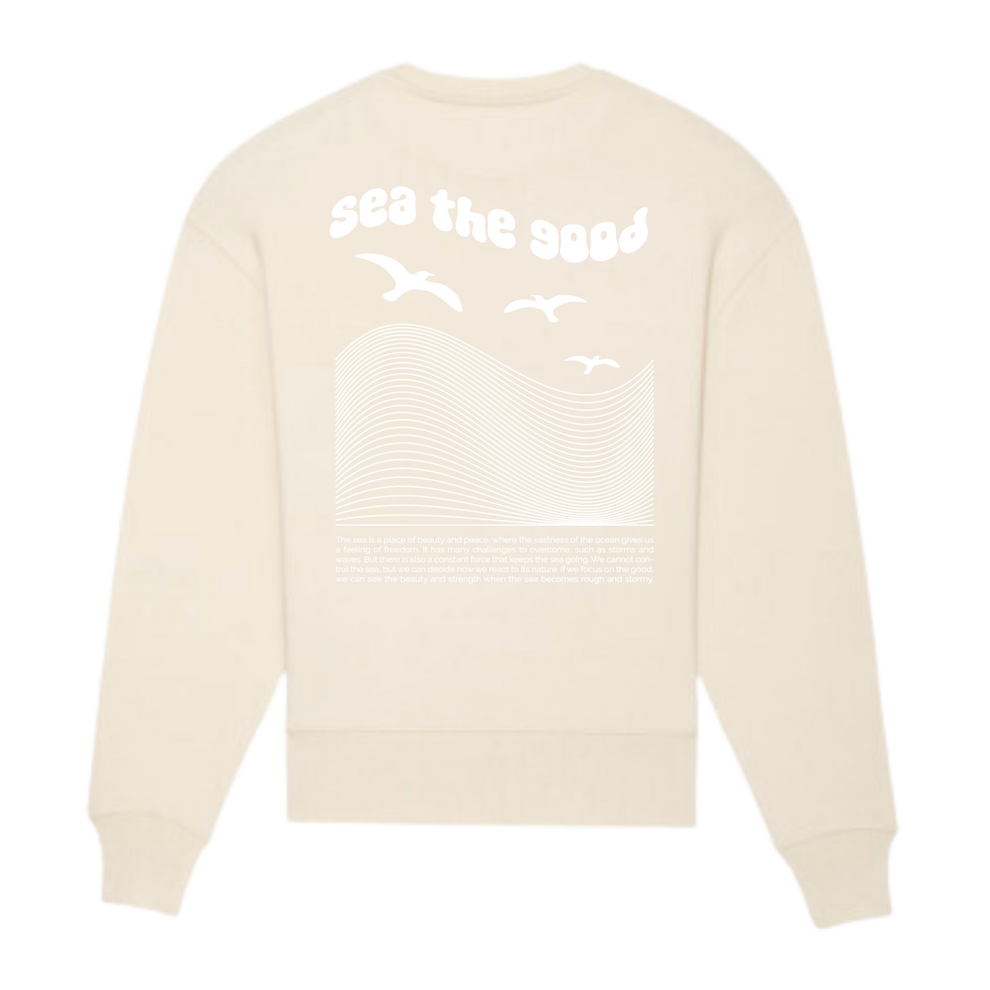 Oversize Sweatshirt "sea the good"