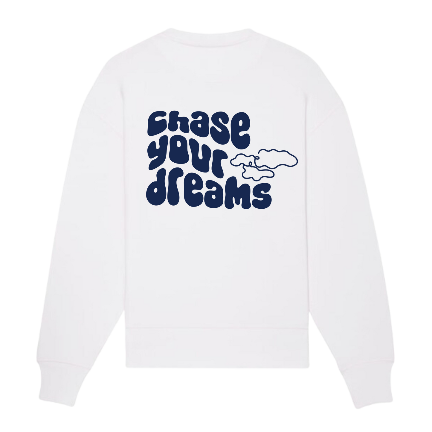 Oversize Sweatshirt "chase your dreams"